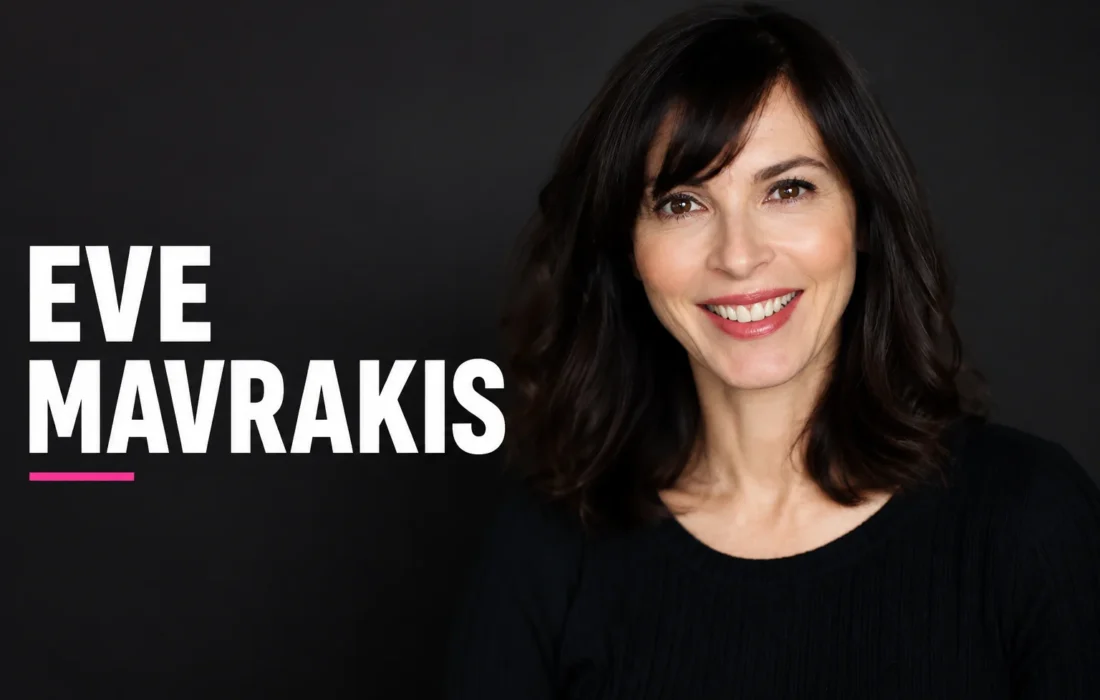 Eve Mavrakis: Amazing Career, Family & Life 2026