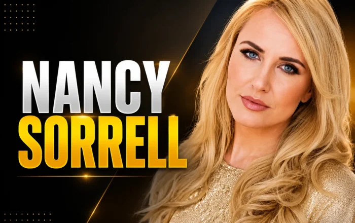 Exclusive Nancy Sorrell: Complete Biography, Career & 2026
